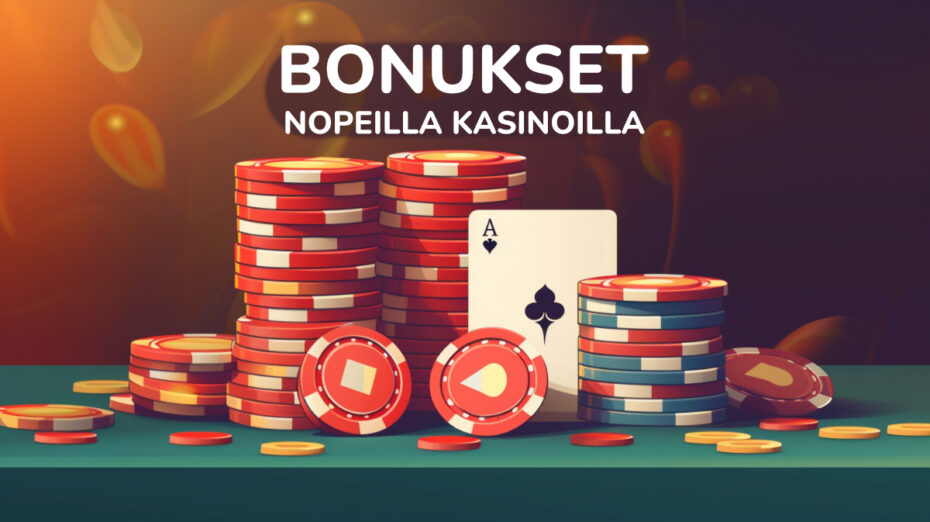 bonukset nopeat kasinot